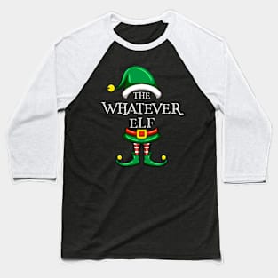 The Whatever Elf Matching Family Christmas Pajama Baseball T-Shirt